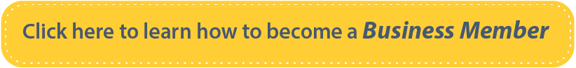 Click here to learn to become a Business Member