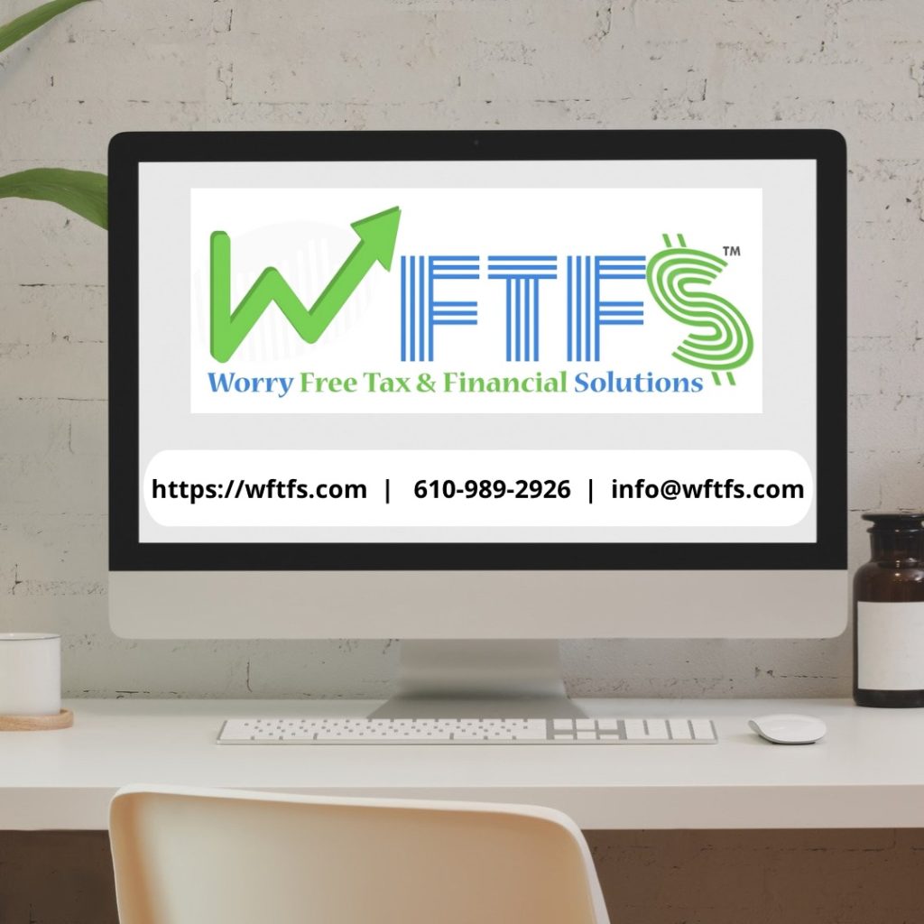 WFTFS, LLC | Worry Free Tax & Financial Solutions