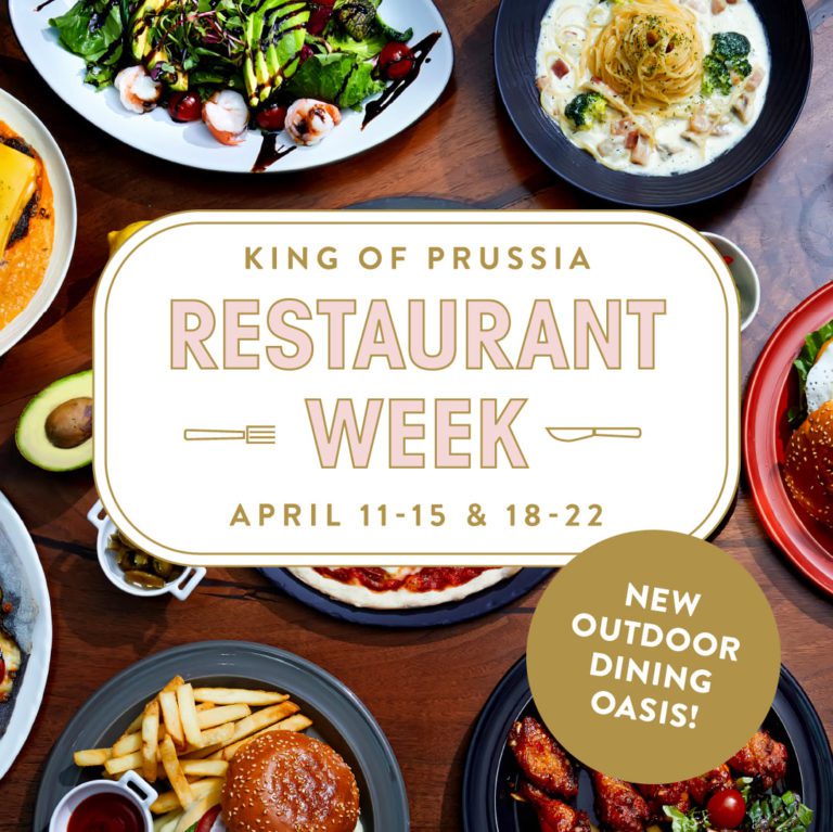 King of Prussia Restaurant Week 2021 Main Line Parent