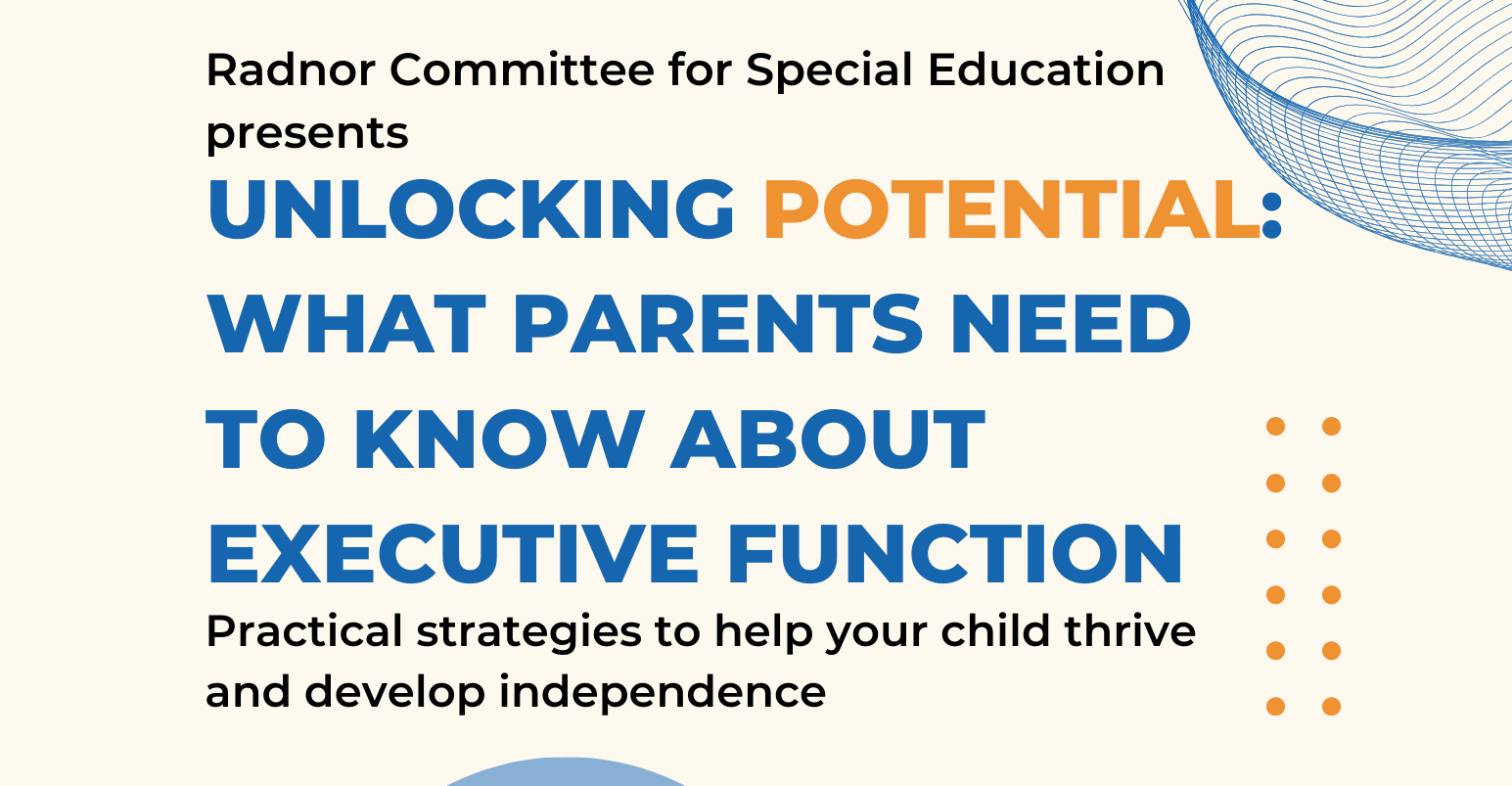 Unlocking Potential Executive Function Presentation in Radnor