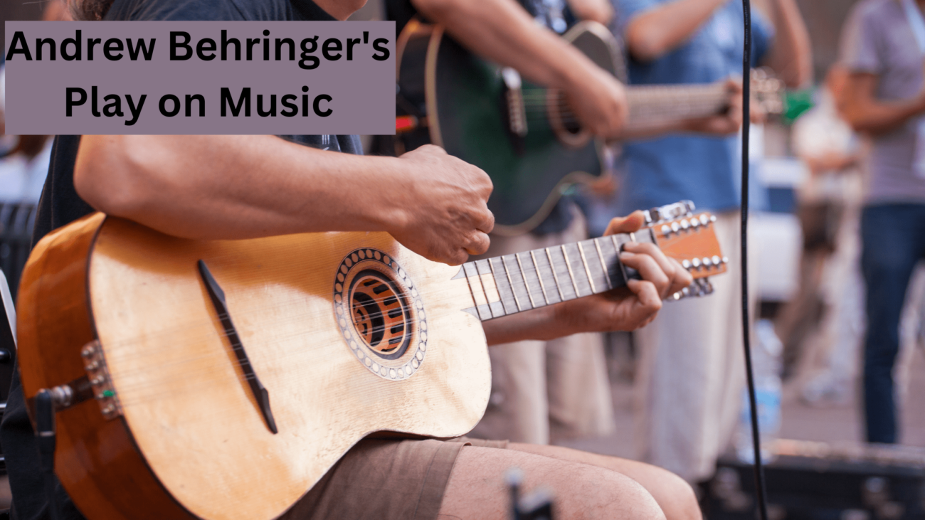 “Play on Music” with Andrew Behringer at the Media-Upper Providence Free Library