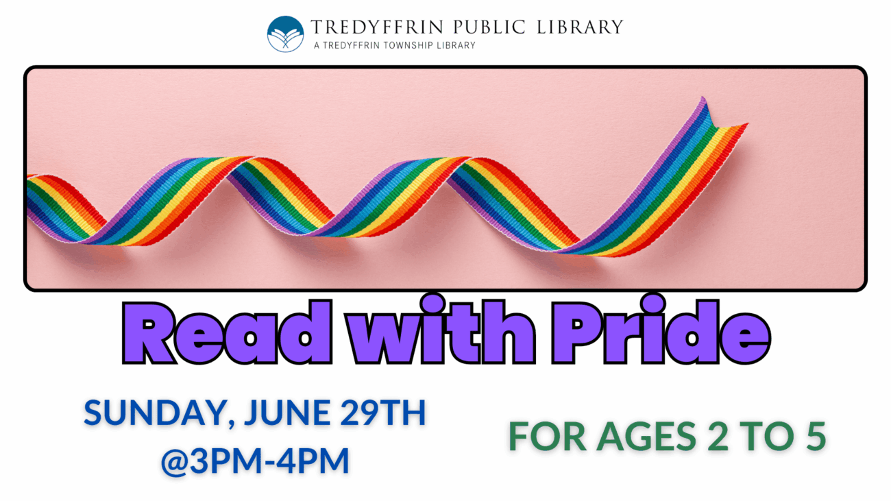 Read with Pride at Tredyffrin Library