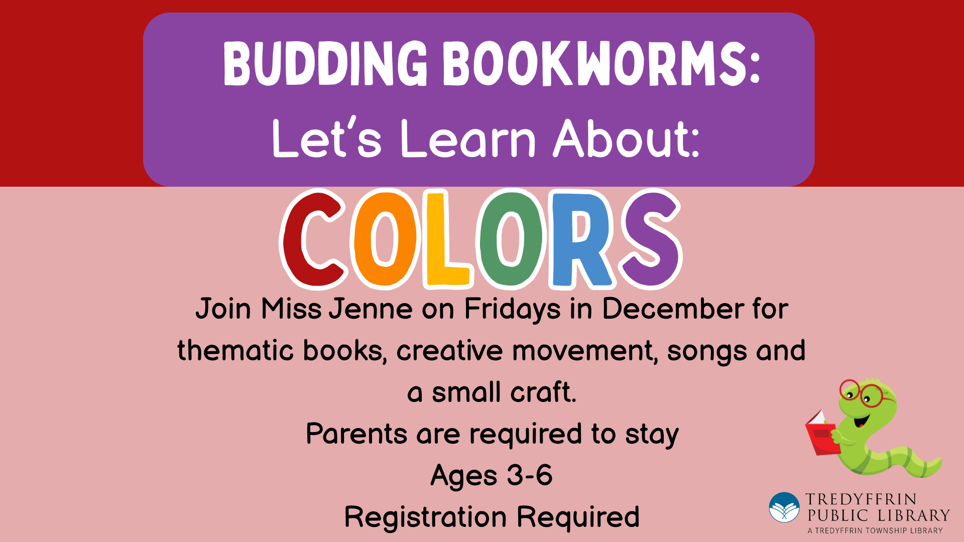 Budding Bookworms: Let’s Learn about Colors at Tredyffrin Library